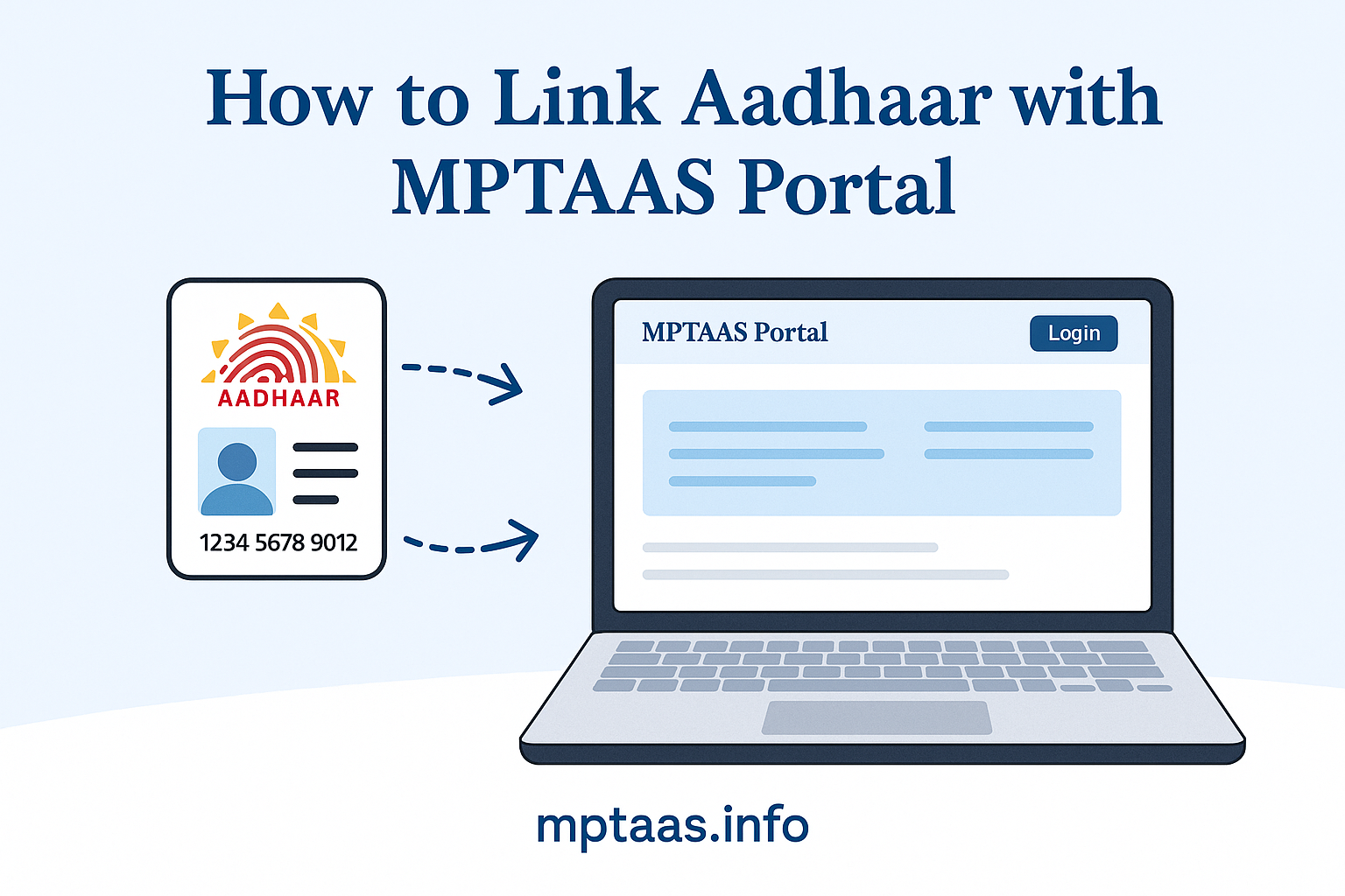 How to Link Aadhaar with MPTAAS Portal